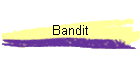 Bandit