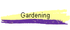 Gardening