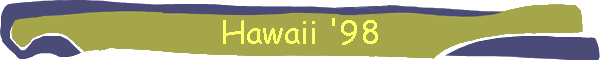 Hawaii '98