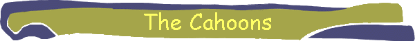 The Cahoons